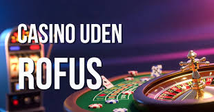 Oplev Live Casino uden ROFUS Gratis Oplev Live Casino uden ROFUS Gratis